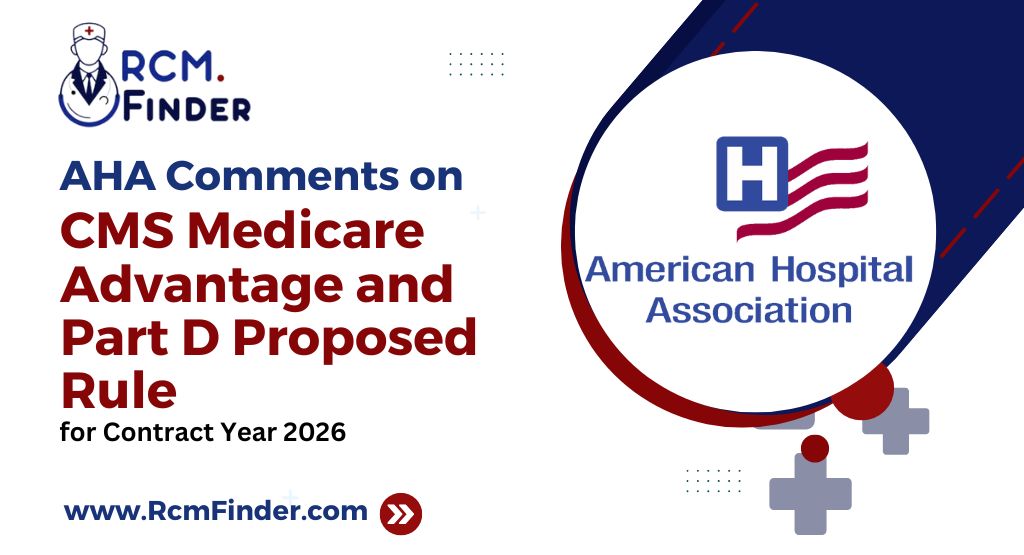 AHA Comments on CMS Medicare Advantage and Part D Proposed Rule for Contract Year 2026
