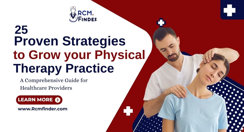 Proven Strategies to Grow Your Physical Therapy Practice