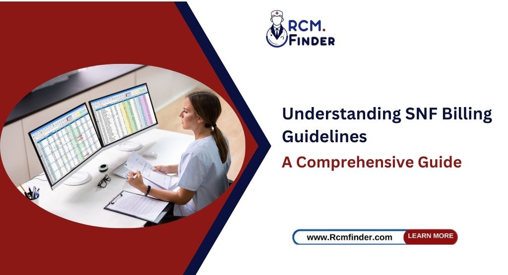 SNF Billing Guideline