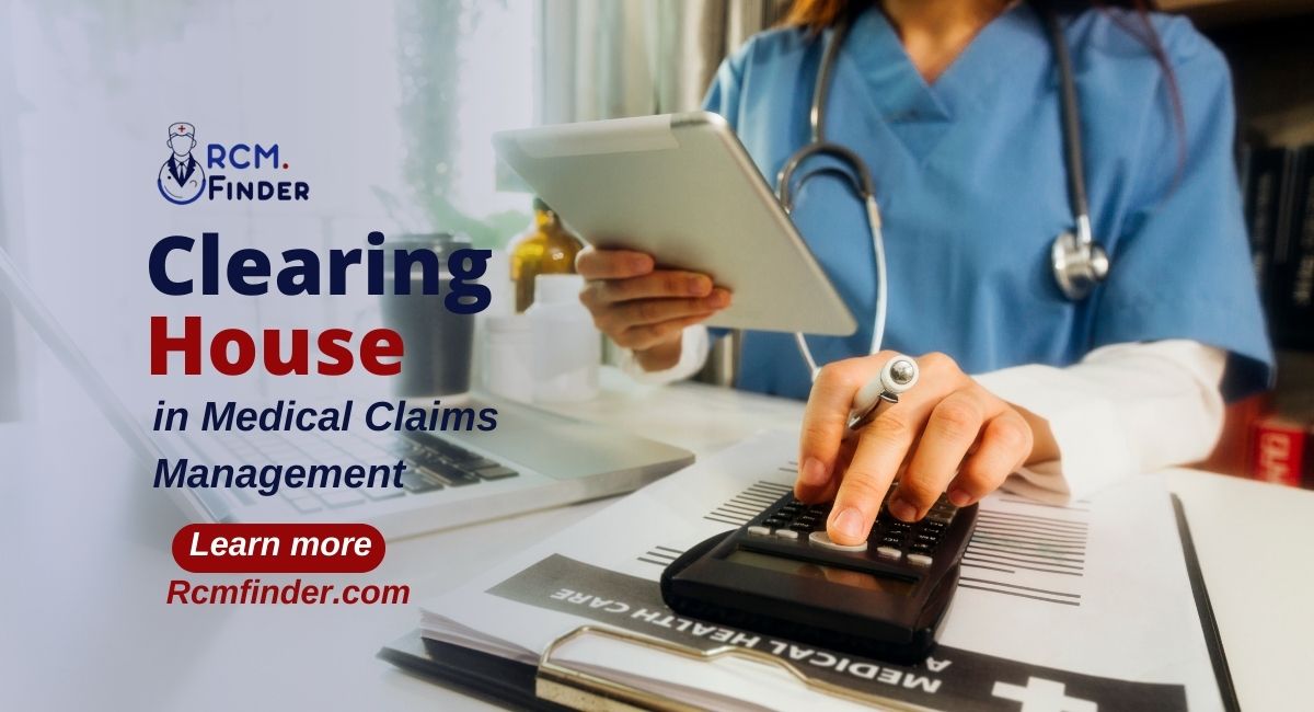 Clearing house in medical billing