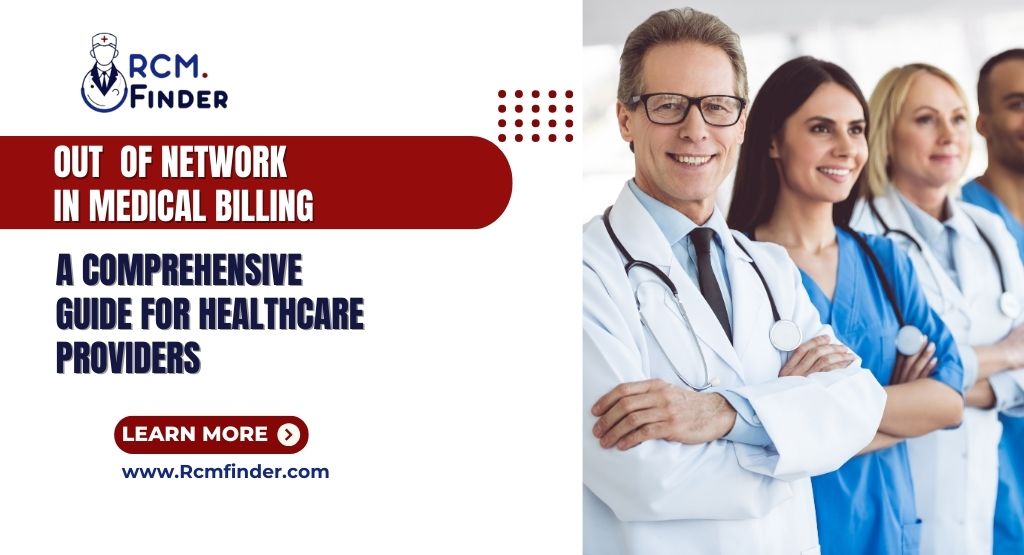 Out of Network in Medical Billing