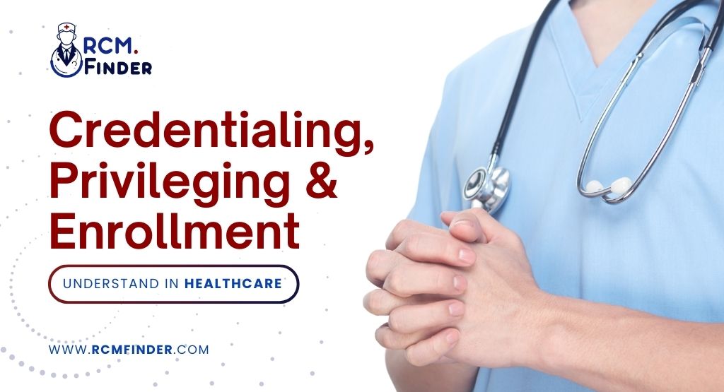 credentialing vs privileging