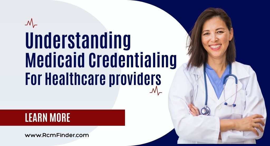 medicaid credentialing