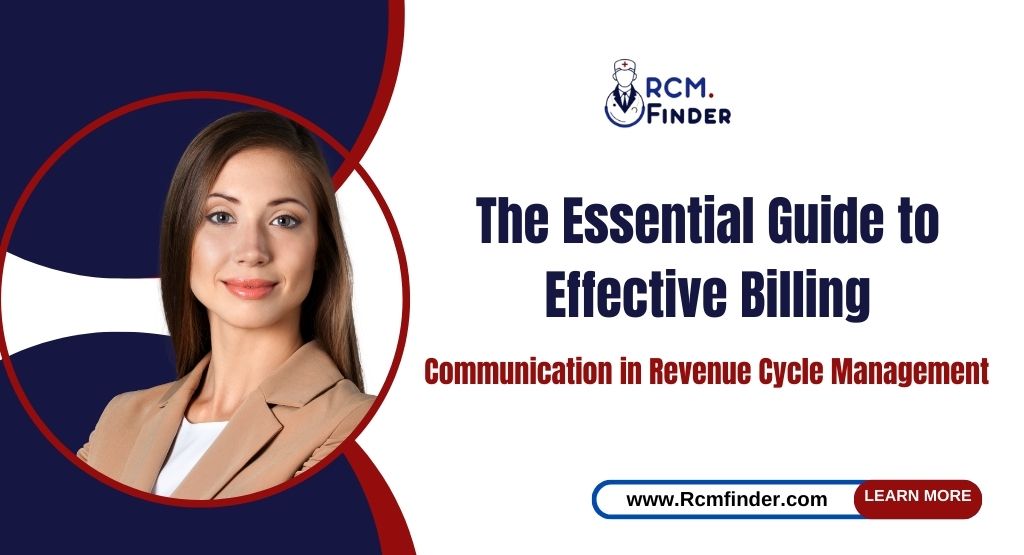 Effective Billing Communication in RCM