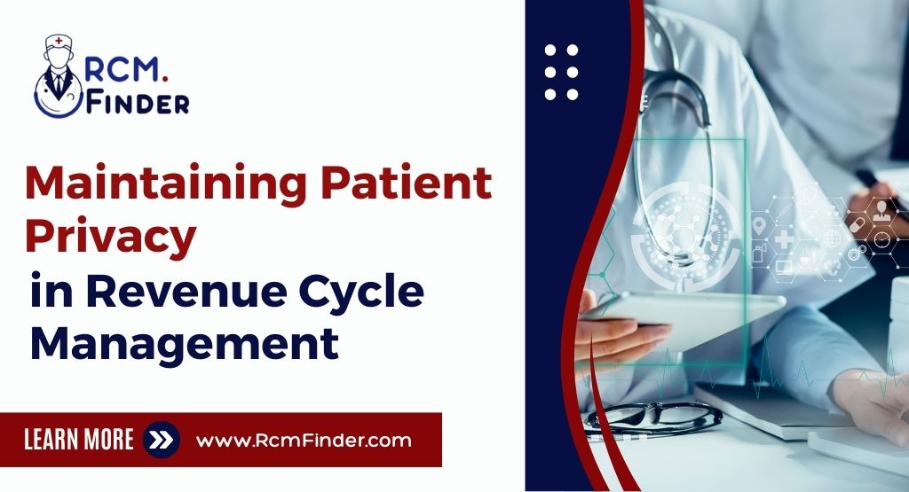 Patient Privacy in Revenue Cycle Management