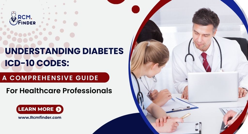 Understanding Diabetes ICD-10 Codes