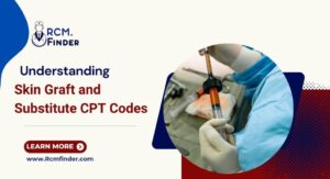 Skin Graft CPT Codes [Updated 2025]: Guidelines & Billing