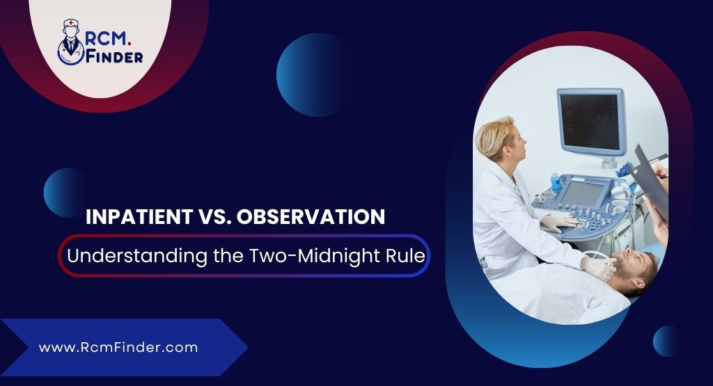 Two-Midnight Rule