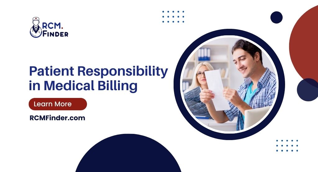Patient Responsibility in Medical Billing