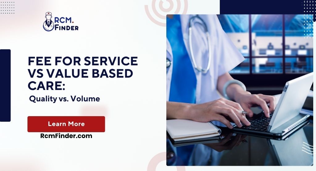 Fee for Service vs Value Based Care